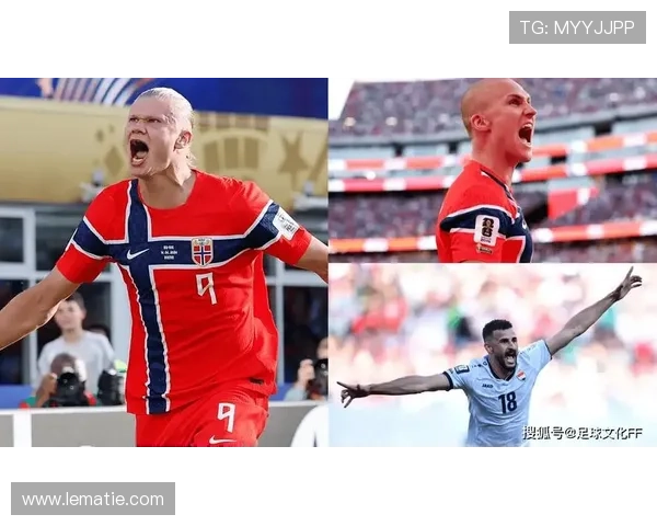 世界杯伊拉克挪威锋线对比：两队前锋在比赛中的表现差异与战术分析